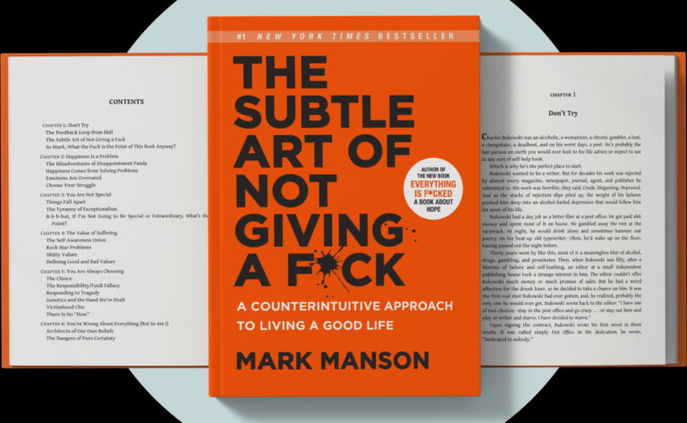 The Subtle Art of Not Giving a F*ck: A Guide to Living a Fulfilling Life